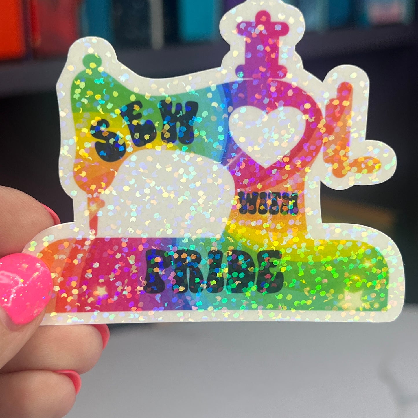 Sew with Pride Rainbow Holographic Sparkly Sticker Decal Quilting Pride Month LGBTQ+ Pride Sticker Sewing Glitter Sticker Machine Decal