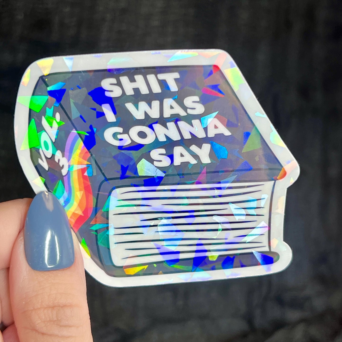 S*** I Was Gonna Say Introvert Book Holographic Sticker Mental Health Sparkly Spread Positivity Decal Inspirational Work Humor Sparkly Decal