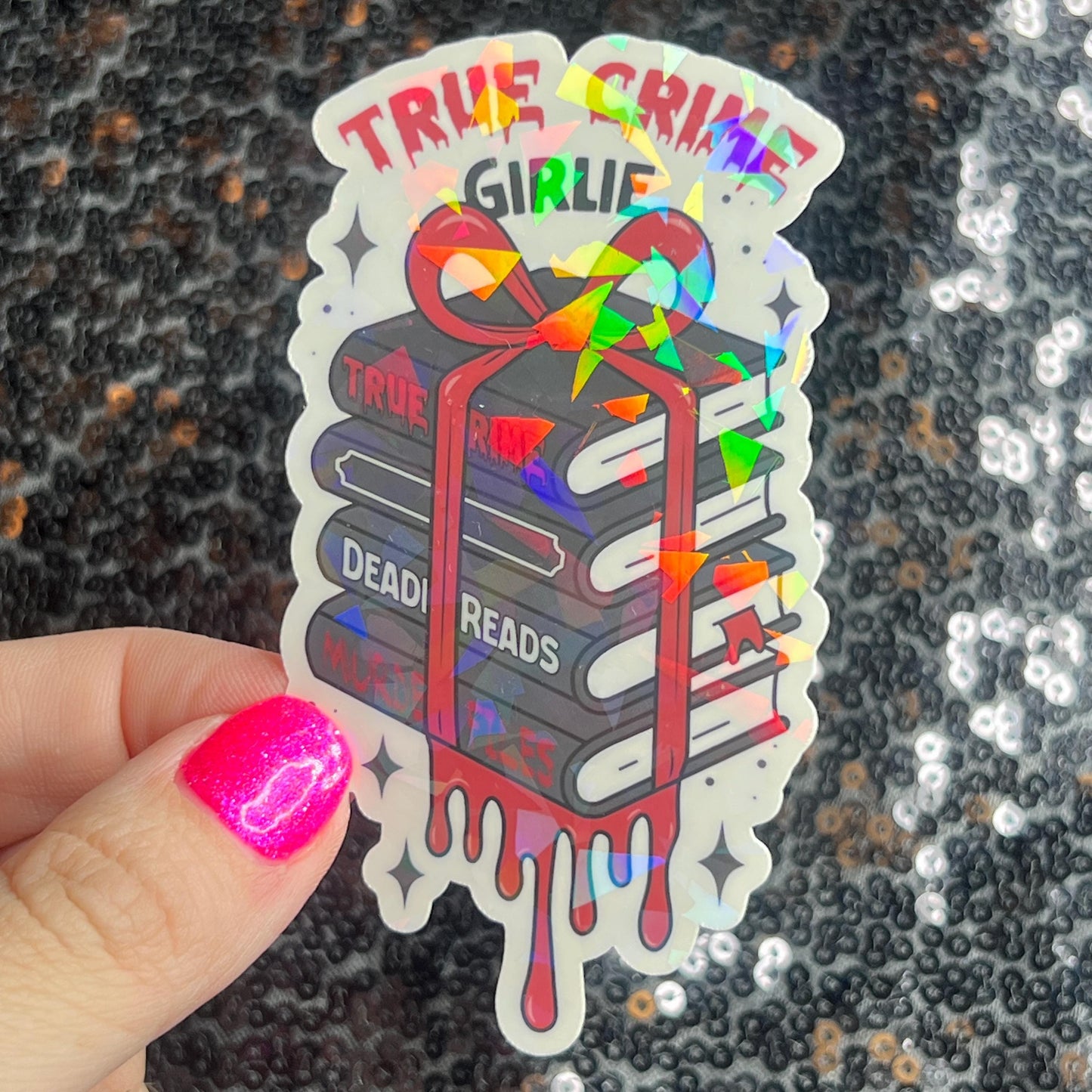 True Crime Girly Bookish Holographic Sticker Decal, Spicy Dark Romance, Horror Bookish kindle laptop Reader Bookish Present Gift