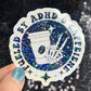 Fueled by ADHD & Caffeine Sparkly Holographic Sticker Mental Health Spread Good Vibes Decal ADHD Neurodivergent Sticker