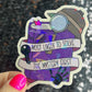 Most Likely to Solve the Mystery First Holographic Sticker Decal, Cozy Mystery Reads Bookish kindle laptop Reader Bookish Present Gift