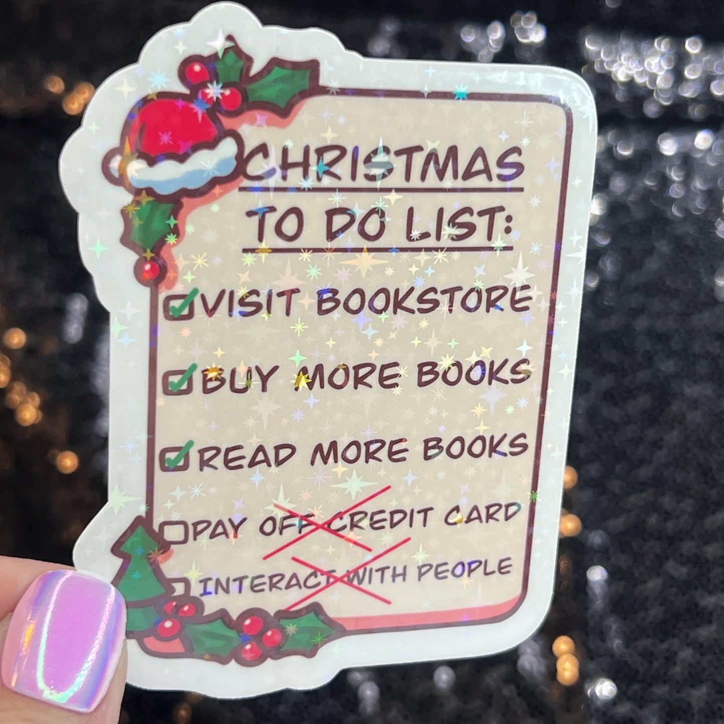 Christmas To Do List…Buy More Books funny Holographic Sticker, Xmas Bookish Kindle Sticker Reader Decal Book Lover Christmas Gift Book Club