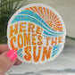 Here Comes the Sun Summer Holographic Sparkly Sticker Beach Life Decal Boating Sticker Summer Vacation Ocean Life Sticker