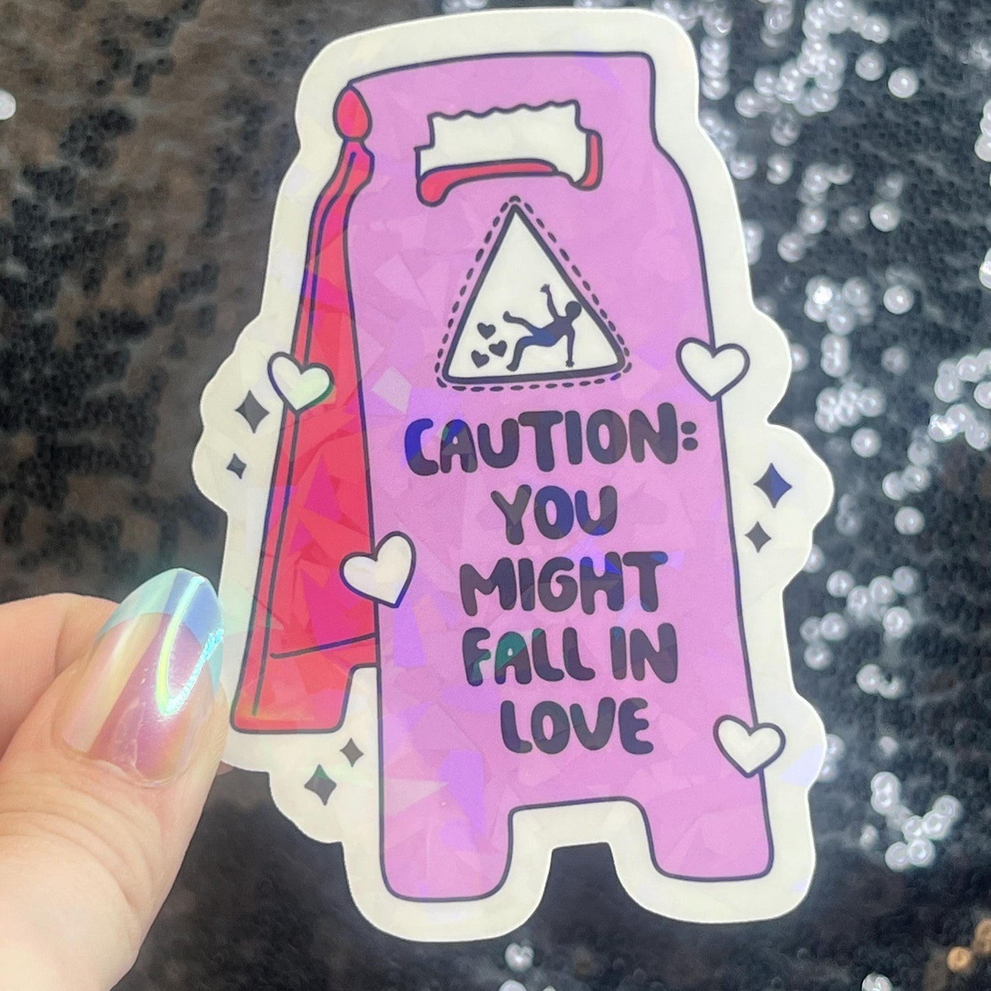 Caution: You Might Fall in Love Valentines Day Sticker Funny Holographic Vday Sticker,  Decal Boyfriend Girlfriend Husband Wife  present