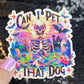 Can I pet that dog? Holographic Sticker | Dog lover gift decal | Puppy love sticker | Dog mom dad sticker