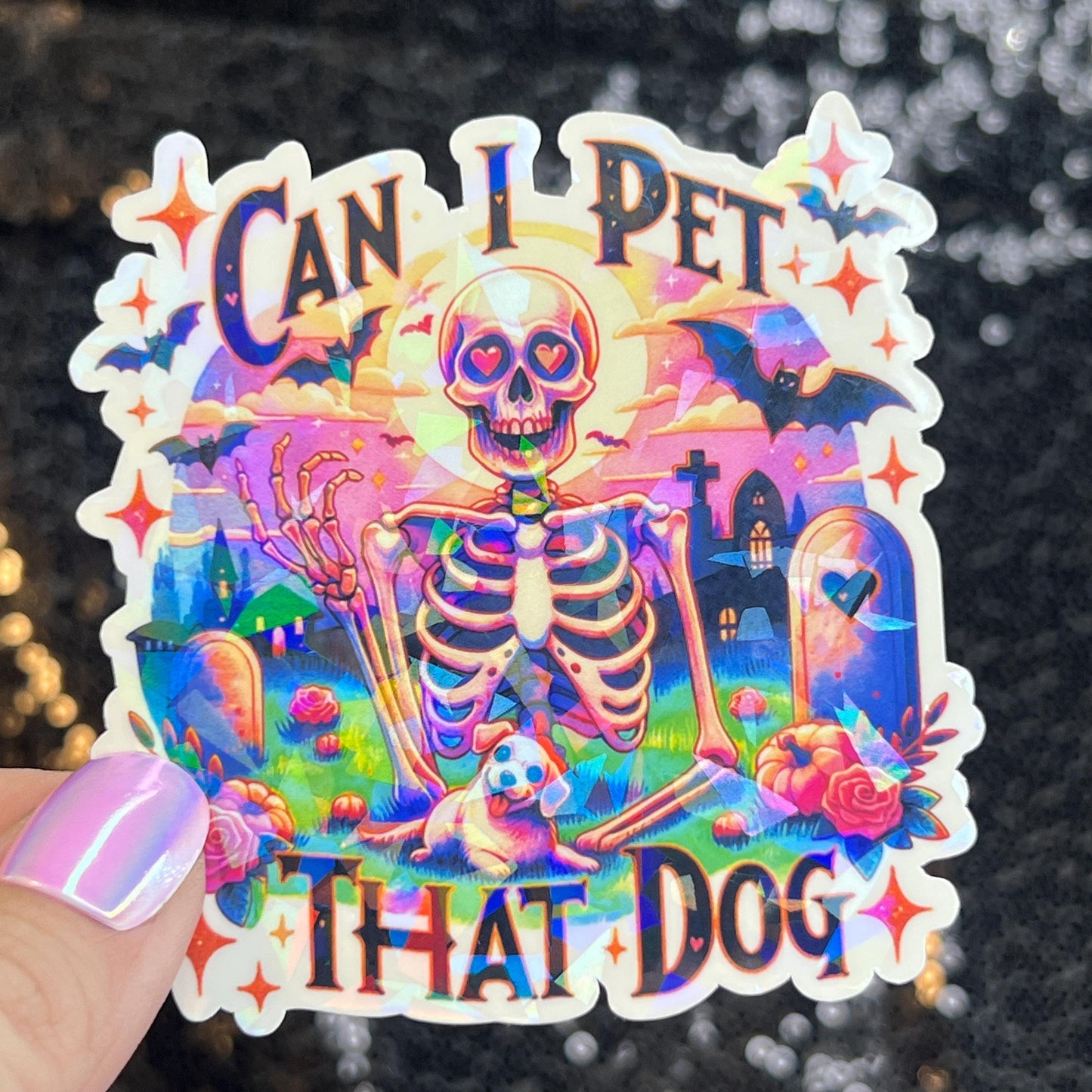 Can I pet that dog? Holographic Sticker | Dog lover gift decal | Puppy love sticker | Dog mom dad sticker