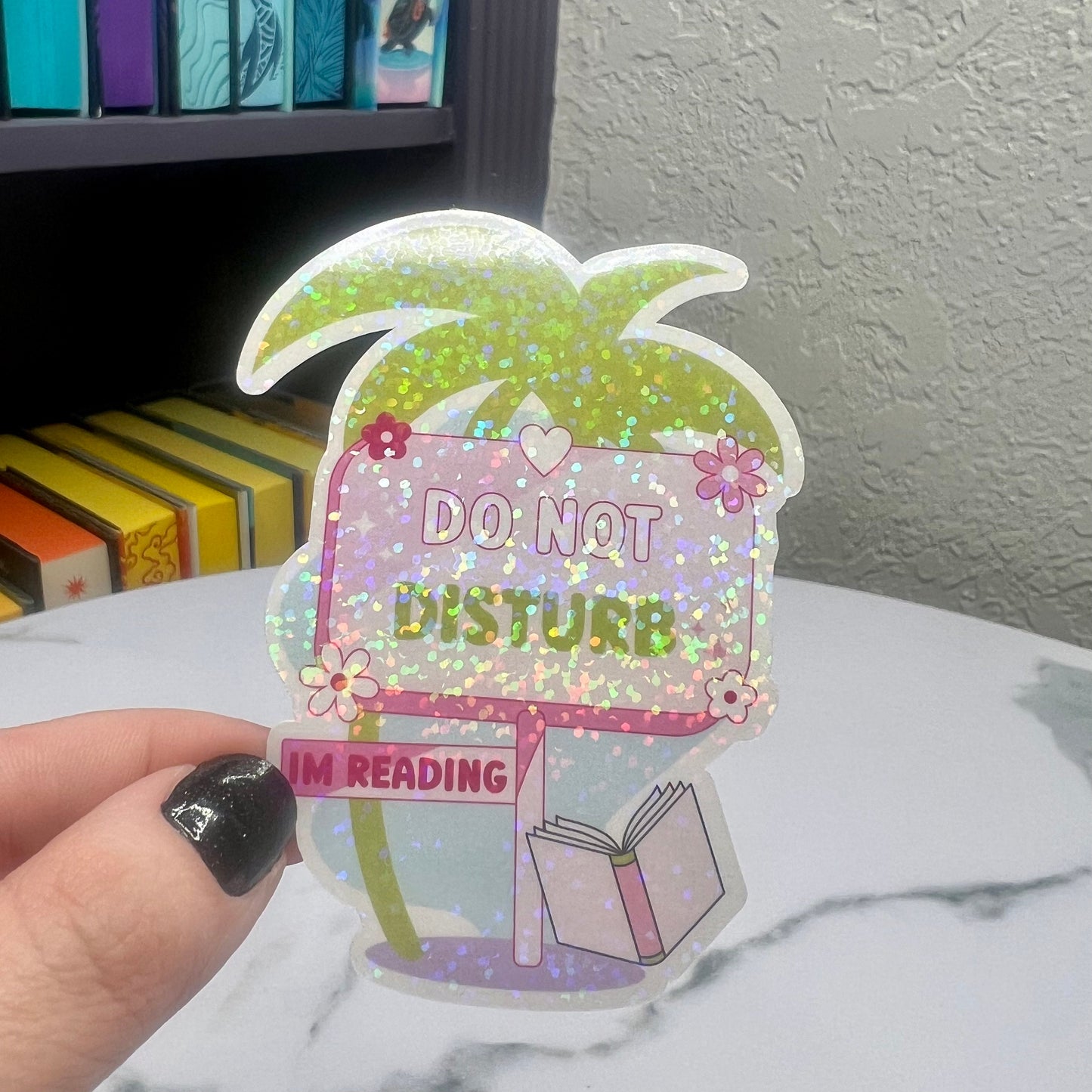 Do Not Disturb I'm Reading Sticker Holographic Summer Decal for Readers bookish sticker gift for readers kindle waterbottle laptop decal