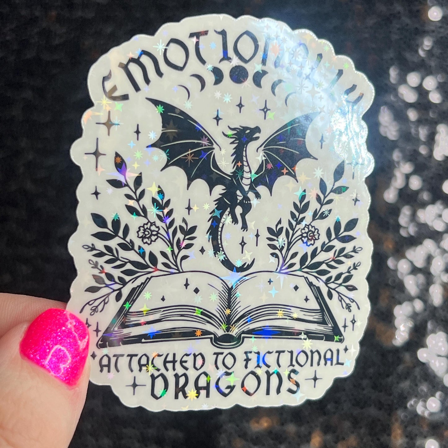 Emotionally Attached to Fictional Dragons Holographic Sticker, Spicy Romance Stickers, Booktok Decal, kindle stickers, Reader Laptop