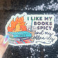 I Like my Books Spicy and my Coffee Icy Sparkly Sticker Holographic Book Lover, Spicy Dark Romance, Booktok, kindle laptop Romance Decal