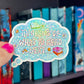 Blue Holographic Sticker | "Thinking About What to Read Next" | Book Lover Gift | Water-Resistant Vinyl | Reader Thought Bubble Sticker