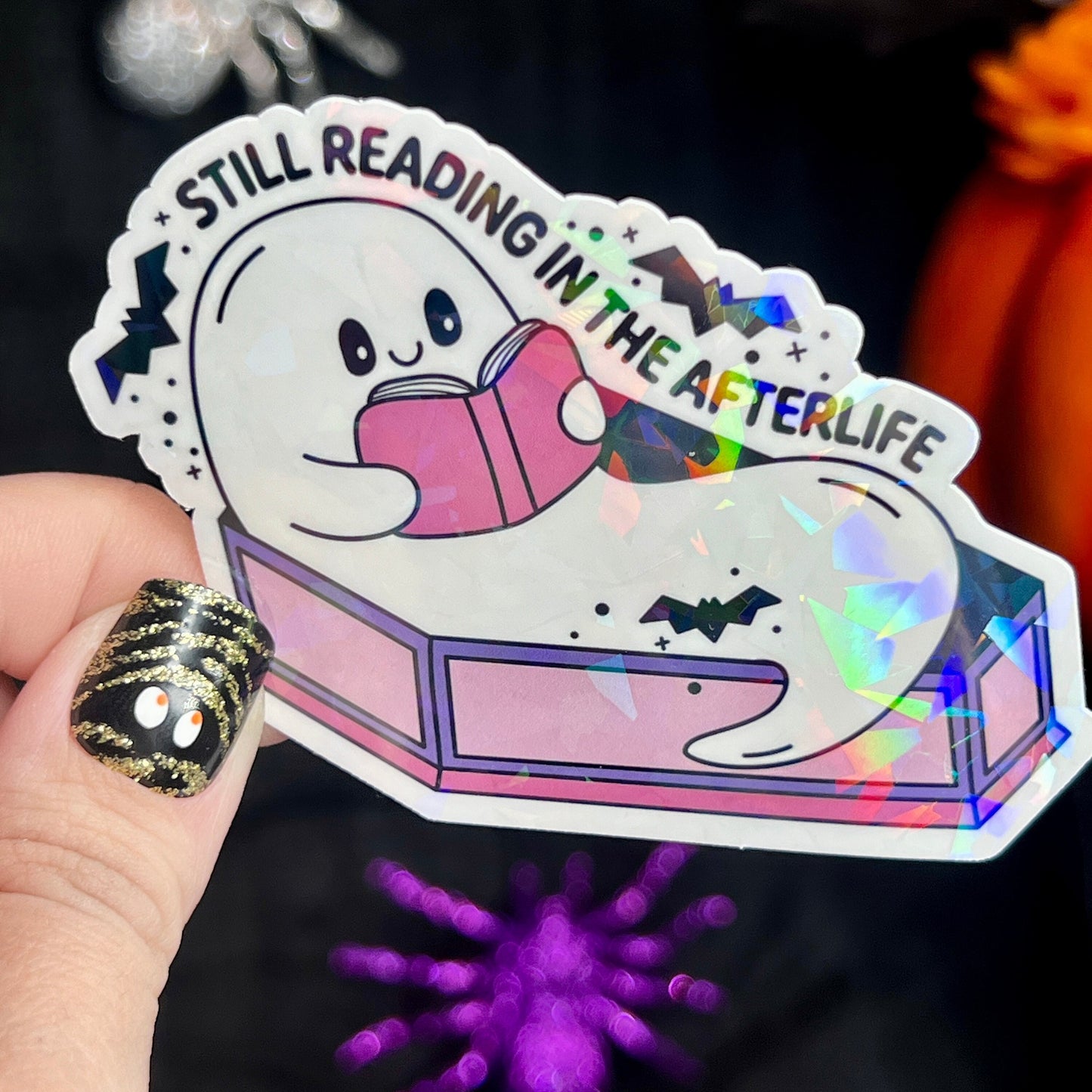Still Reading In the Afterlife Ghost Coffin Holographic Sticker Halloween Kindle Decal Spooky Season Reader Gift Book Club