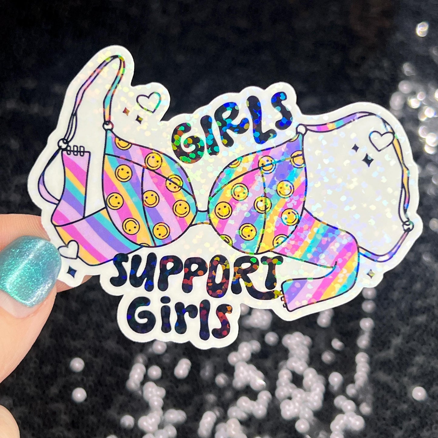 Girls support girls Holographic Sticker Mental Health Spread Positivity Decal Inspirational Feminist Independent Girl Boss