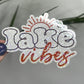 Lake Vibes Holographic Sparkly Sticker Adventure Sticker Boating Sticker Outdoor Decal Nature Sticker Travel Lake House Sticker