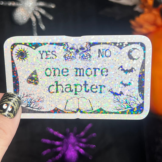 Just One More Chapter Ouija Board Holographic Sticker, Halloween Booktok stickers, kindle stickers, Water Bottle Spooky Reader Sticker