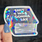 S*** I Was Gonna Say Introvert Book Holographic Sticker Mental Health Sparkly Spread Positivity Decal Inspirational Work Humor Sparkly Decal