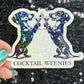 Cocktail Weiners Puppy Dog Holographic Sticker | Dog lover gift decal | Puppy love sticker | Dog mom dad sticker dachshund lover