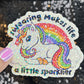 Swearing makes life a little sparklier Sparkly Holographic Unicorn Rainbow Sticker Sassy Funny Positive Mindset Good Vibes Inspiration