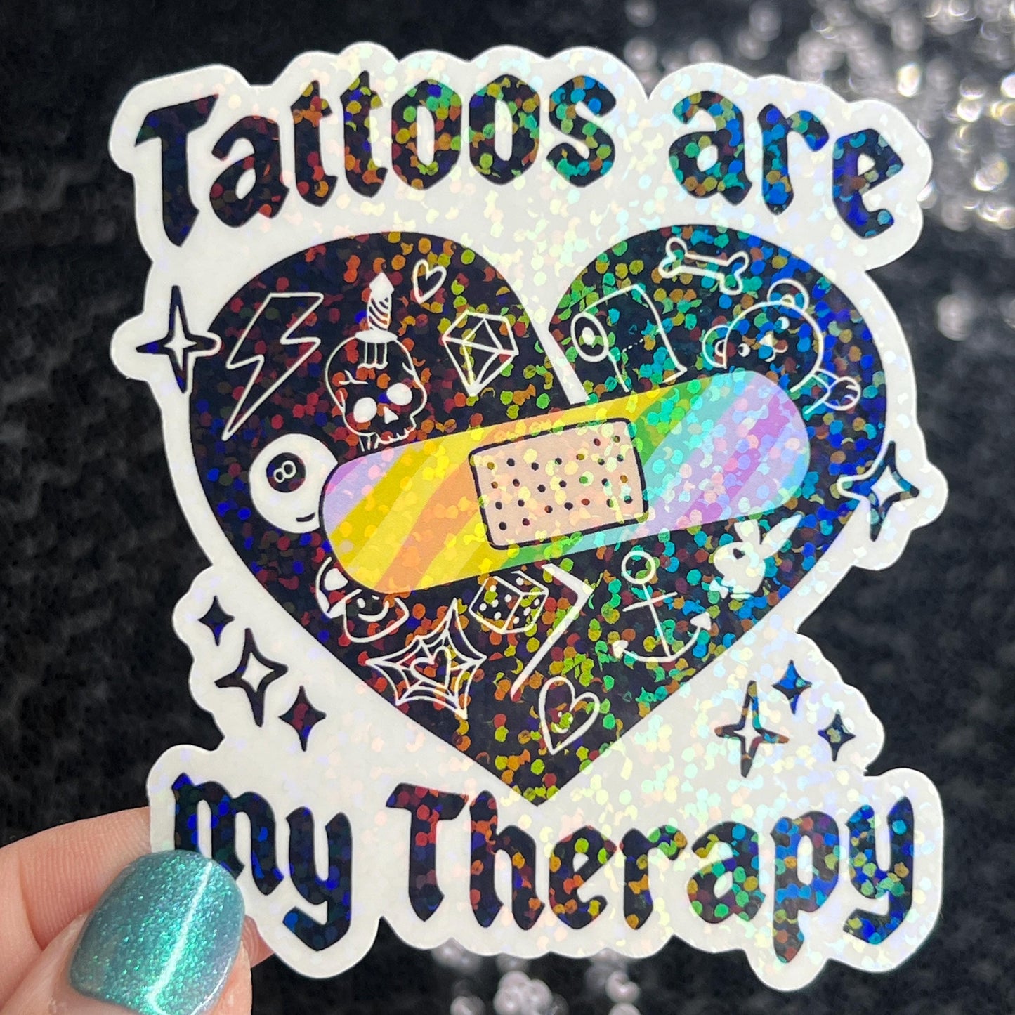 Tattoos are my therapy Holographic Sticker Mental Health Sticker Positivity ADHD Inspirational Self Care Tattoo addict