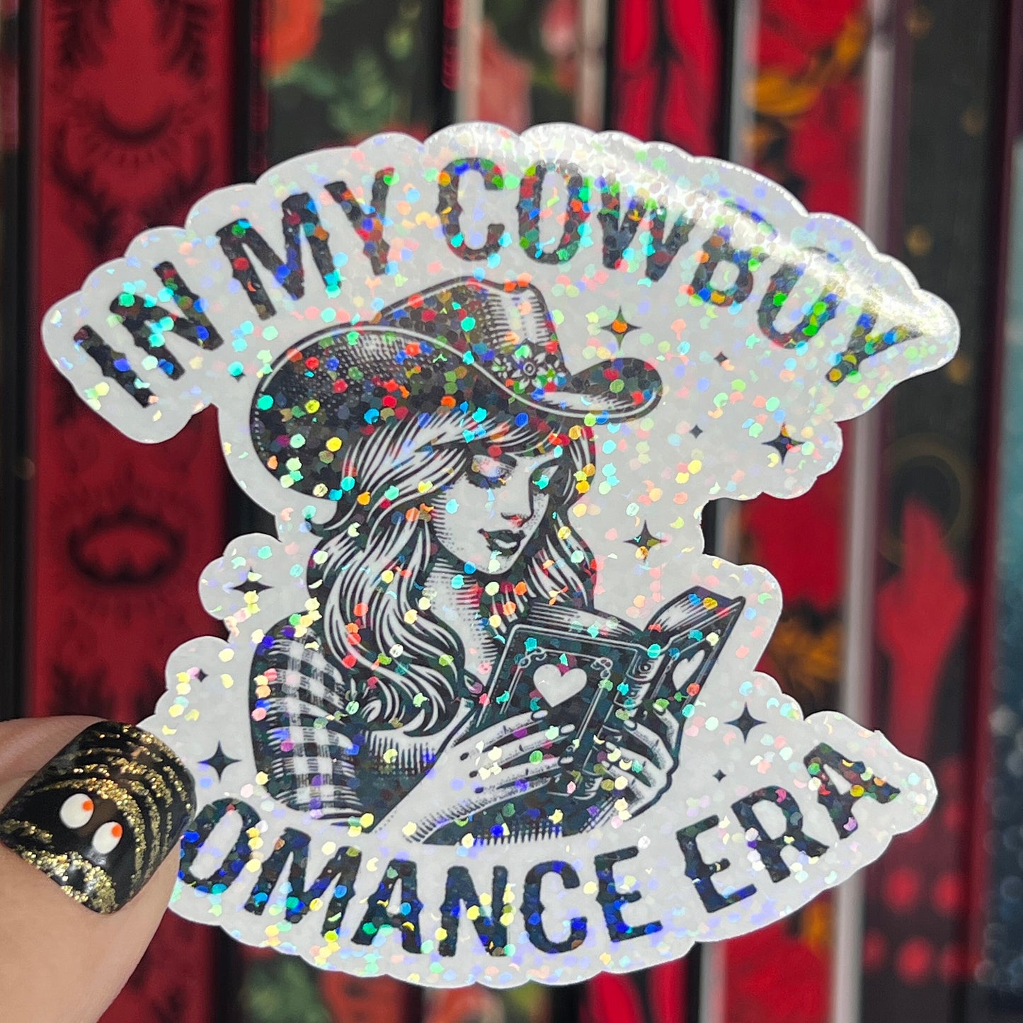 In My Cowboy Romance Era Sticker Holographic Book Lover Sparkly Decal, Spicy Dark Romance, kindle waterbottle laptop Reader Gift