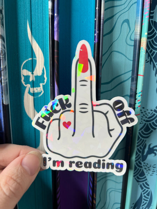 Fuck Off I'm Reading Holographic Sticker, Booktok stickers, kindle stickers, F*** off I'm Reading Water Bottle Sticker Reader Waterbottle