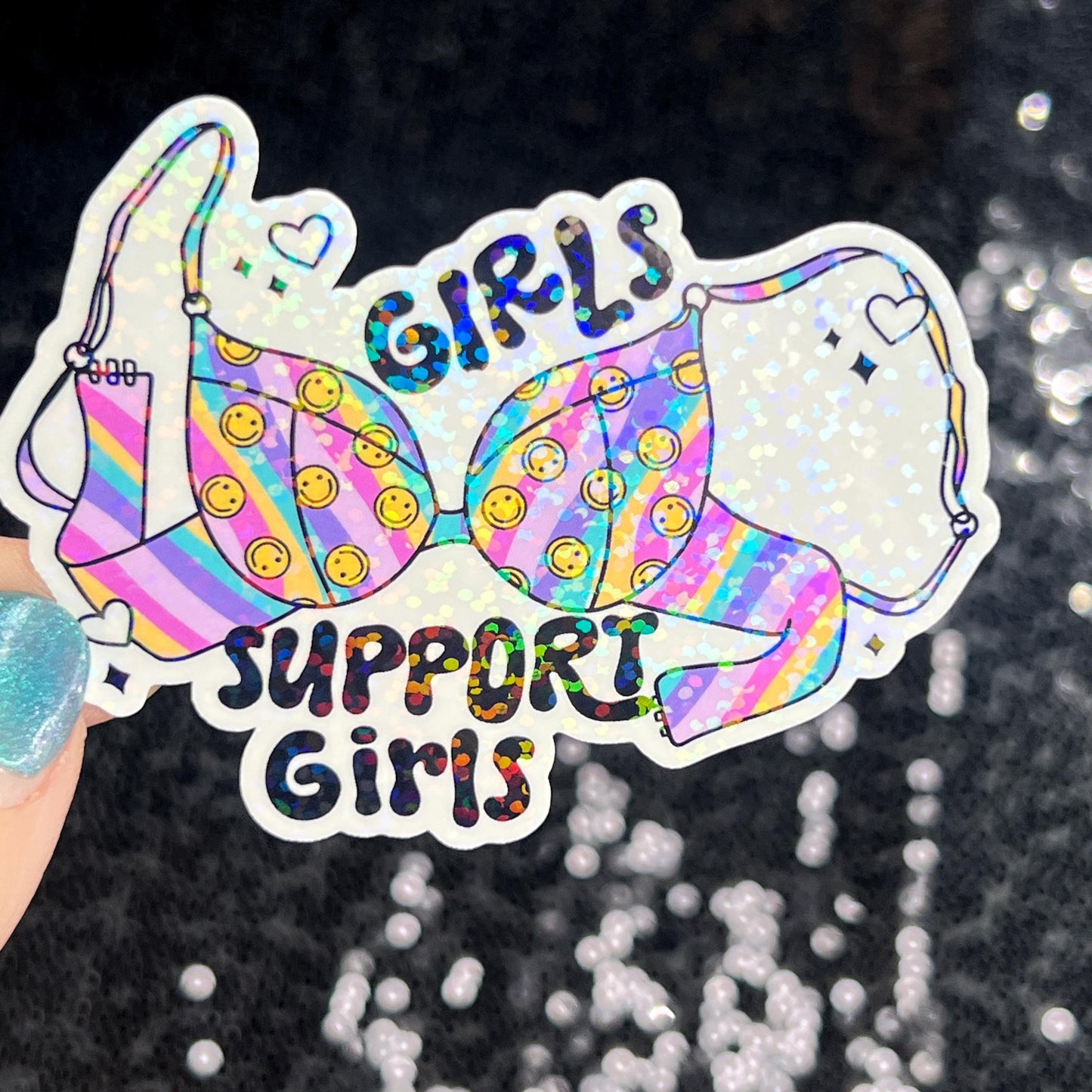 Girls support girls Holographic Sticker Mental Health Spread Positivity Decal Inspirational Feminist Independent Girl Boss