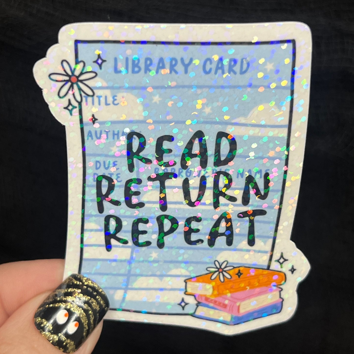 Library Card Read Return Repeat Sparkly Holographic Sticker Decal, Librarian Gift kindle waterbottle laptop Reader Bookish Present Gift
