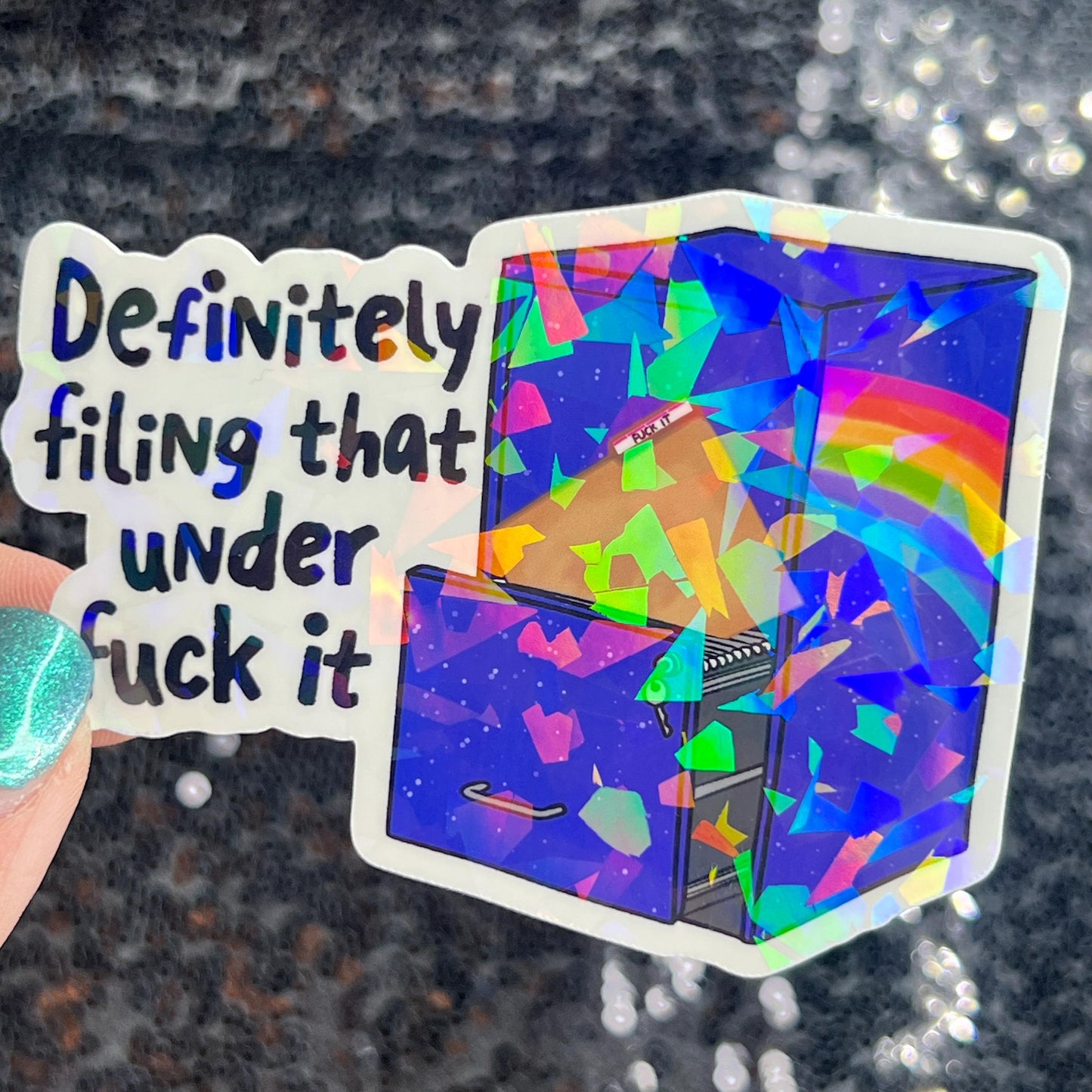 Definitely filing that under f it Sparkly Holographic Sticker Mental Health Sparkly Spread Positivity Good Vibes Decal Inspirational Boss