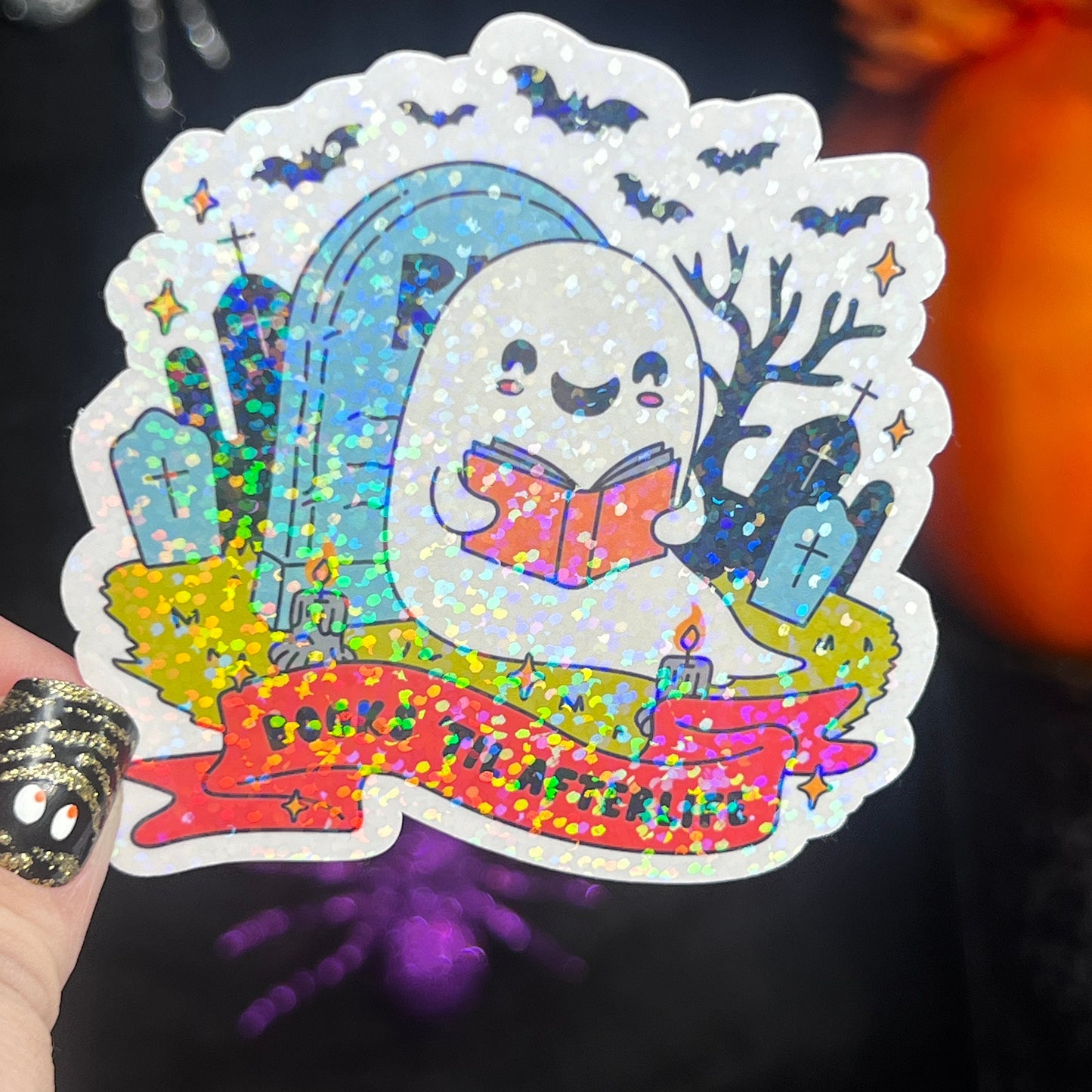Books Til Afterlife Ghost Halloween Holographic Sticker Halloween Kindle Decal Spooky Fall Reader Gift Bookish Decal