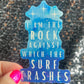 ACOTAR Quote "I am the rock against which the surf crashes" Holographic Sticker SJM Lover Sparkly decal ACOTAR laptop kindle laptop sticker