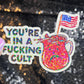 You're In a Cult Holographic Sticker Kamala Anti Trump JD Vance Pro Choice Feminist Sticker Liberal Democrat Decal