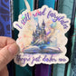 I Still Read Fairytales They're Just Darker Now Holographic Sticker, Spicy Dark Romance, Booktok, kindle waterbottle laptop stickers