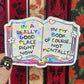Funny Bookish Sticker In a Really good Place Right Now Not Mentally Holographic Decal for Book Lovers sticker gift kindle waterbottle laptop