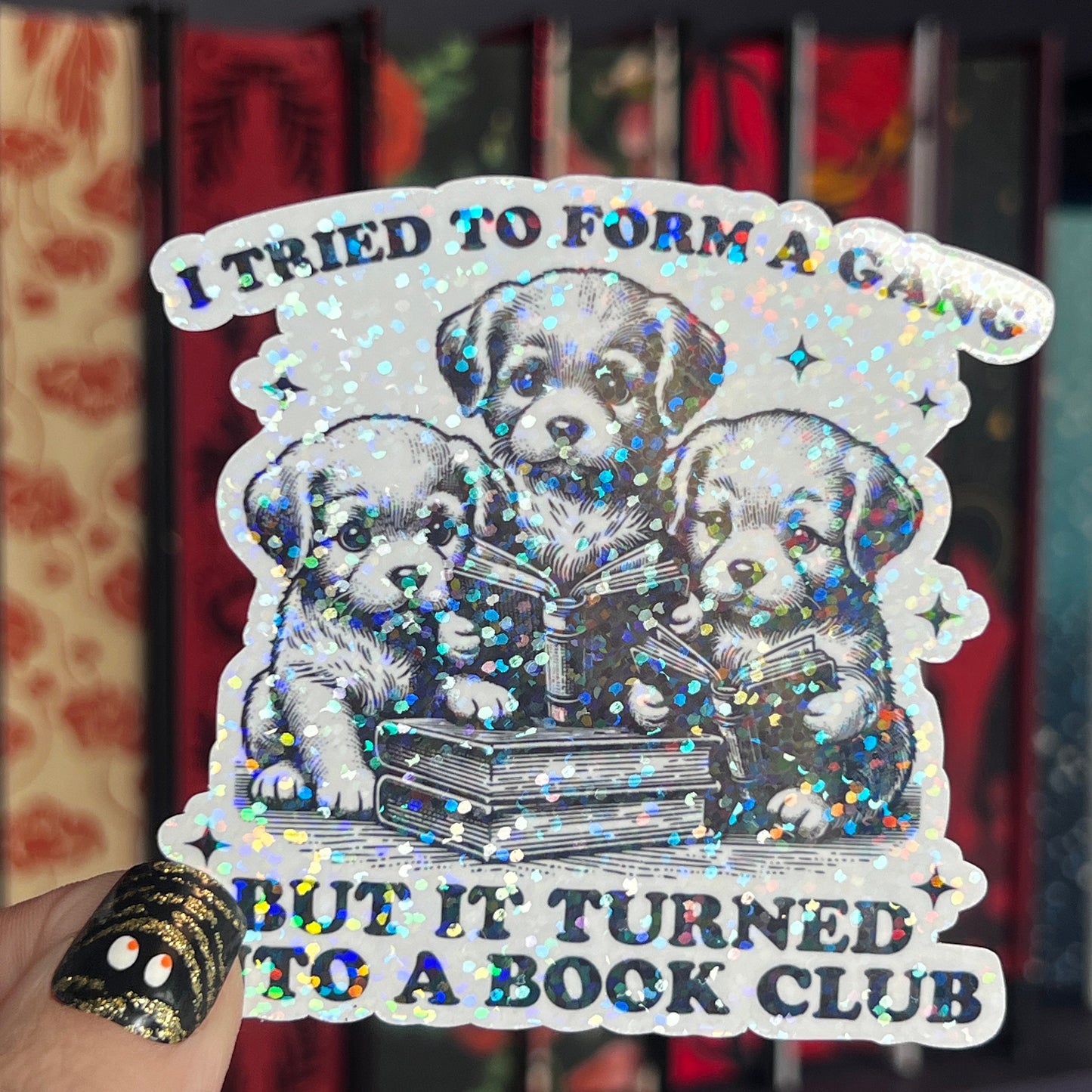 Puppies Book Club Holographic Sticker Book Lover Sparkly Decal, Spicy Dark Romance, kindle waterbottle laptop Reader Gift Dog Lover Present