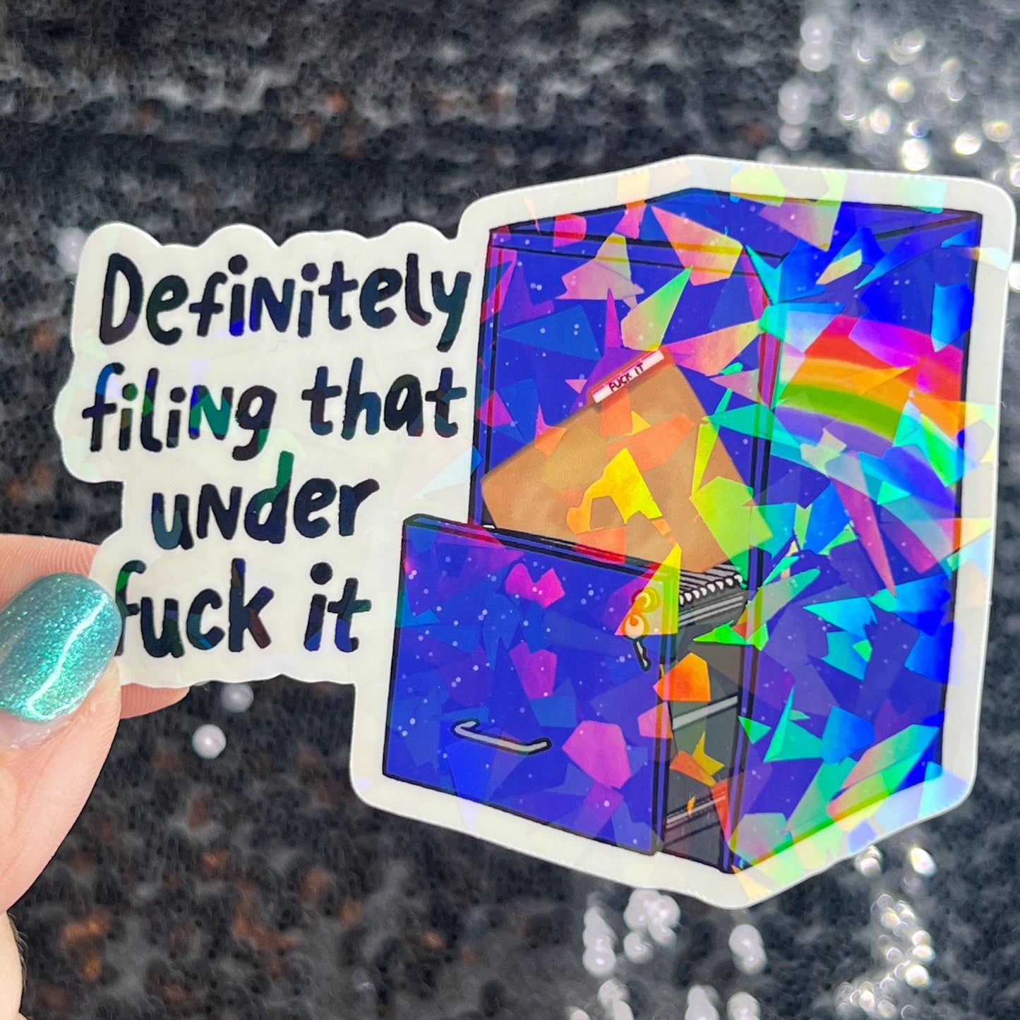 Definitely filing that under f it Sparkly Holographic Sticker Mental Health Sparkly Spread Positivity Good Vibes Decal Inspirational Boss