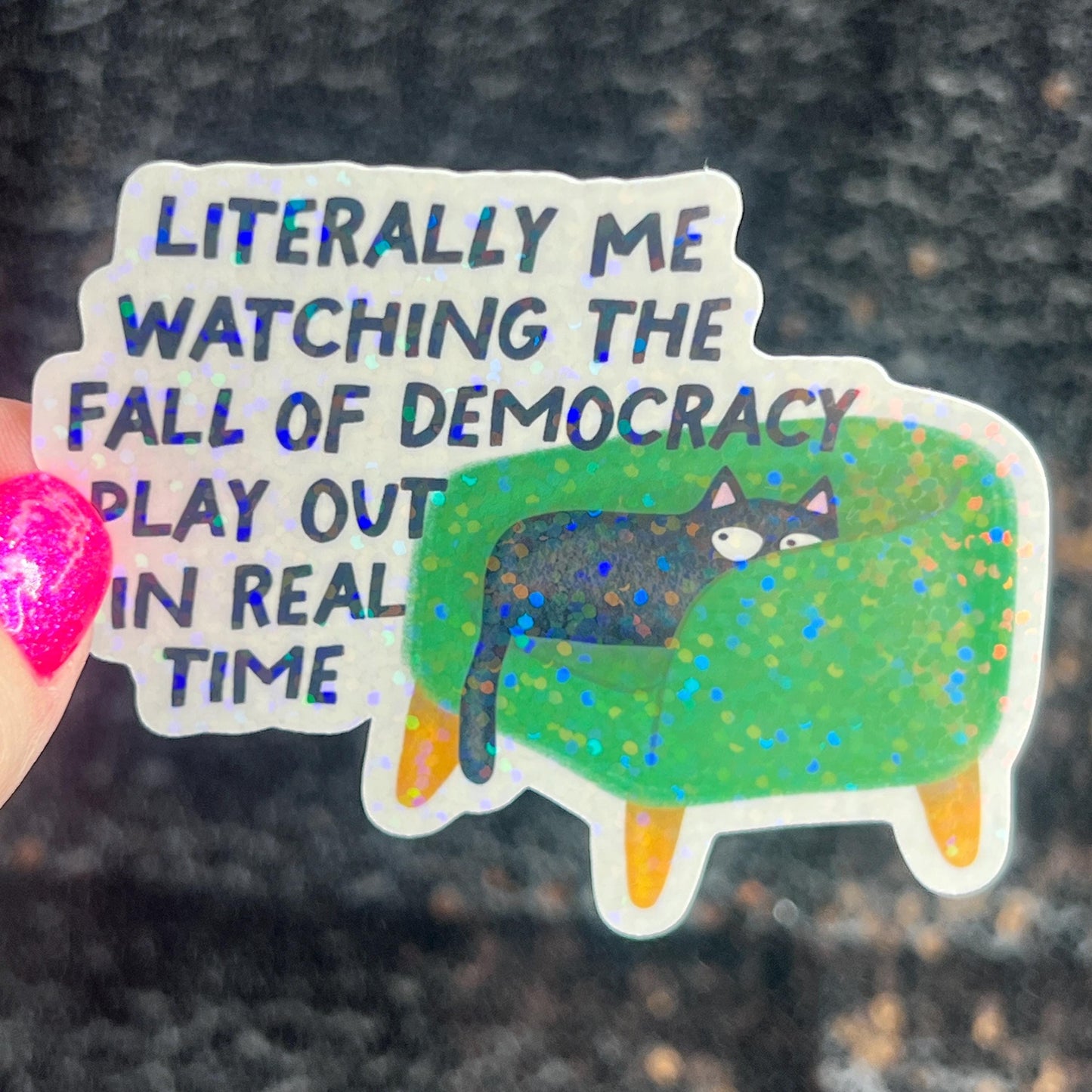 Fall of Democracy In Real Time Holographic Sticker Hands Off Protest Anti Trump JD Vance Pro Choice Feminist Sticker