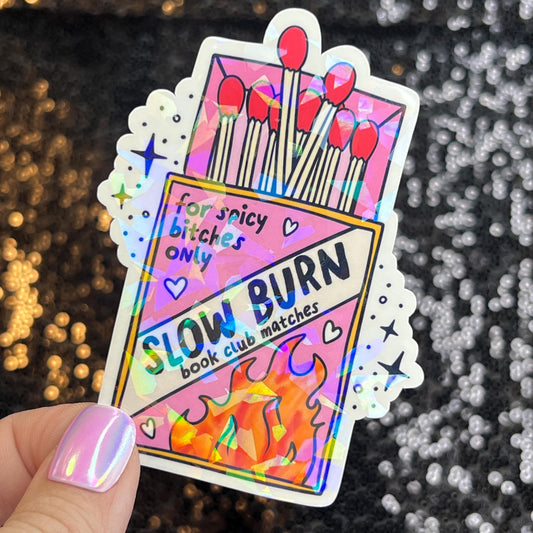 Slow Burn Sparkly Sticker Holographic Book Book Lover, Spicy Dark Romance, Booktok, kindle waterbottle laptop Romance Decal