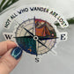 Not All Who Wander Are Lost Holographic Sparkly Sticker Adventure Sticker RV Sticker Outdoor Decal Nature Sticker Travel Hiking Backpacking