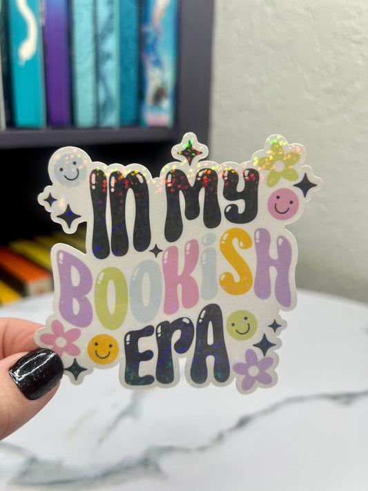 In My Bookish Era Sticker Holographic Decal for Readers and Bibliophiles bookish sticker gift for readers kindle waterbottle laptop decal