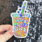 Iced Coffee Slut Silly Holographic Sticker Coffee Addict Mental Health Sticker Sparkly Spread Positivity Vibes Decal Depression Anxiety Work