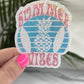 Summer Vibes Blue Pink Surfing Retro Holographic Sparkly Sticker Beach Life Decal Boating Sticker Summer Vacation Ocean Life Sticker