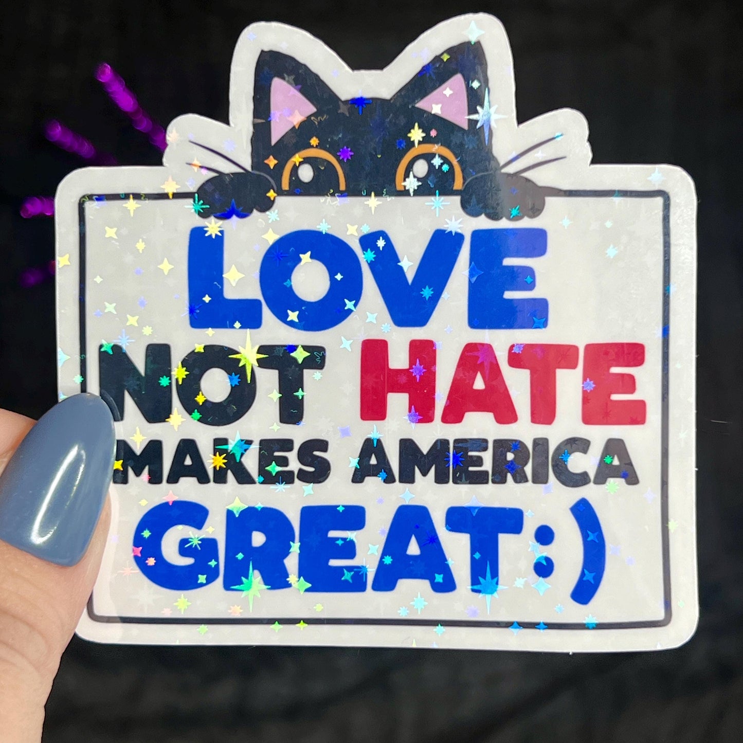 Love Not Hate Makes America Great Political Sticker Holographic Kamala Walz Decal Pro Choice Feminist Liberal Democrat Decal Anti Trump JD