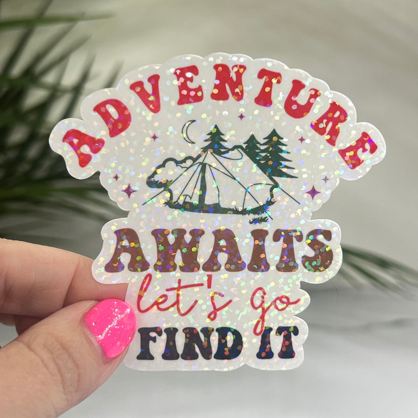 Discontinuing Adventure Awaits Lets Go Find It Camping Holographic Sparkly Sticker Adventure RV Outdoor Decal Nature Sticker Travel Hiking