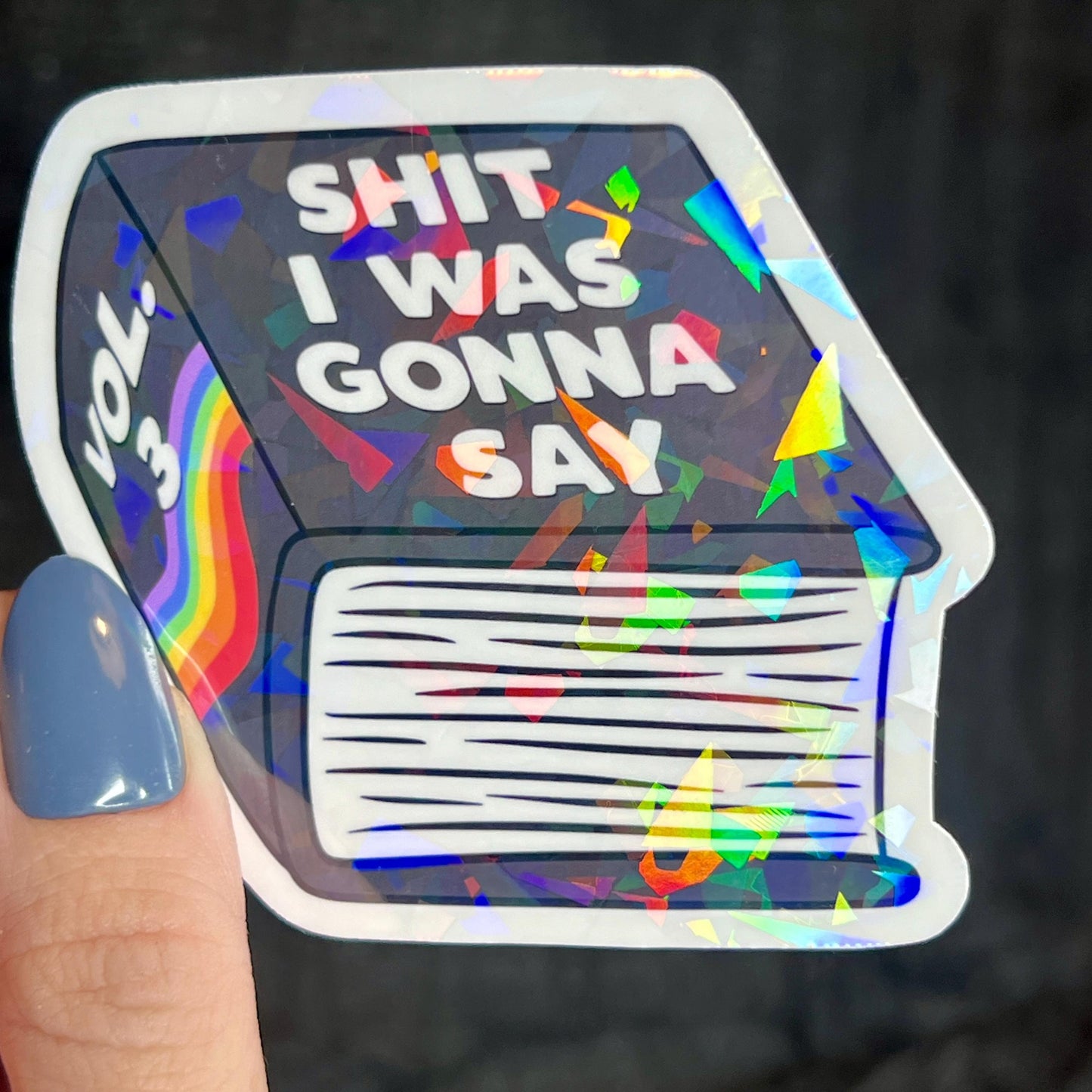 S*** I Was Gonna Say Introvert Book Holographic Sticker Mental Health Sparkly Spread Positivity Decal Inspirational Work Humor Sparkly Decal