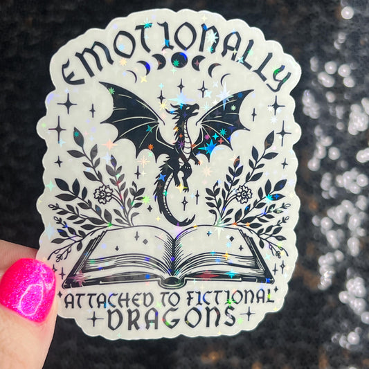 Emotionally Attached to Fictional Dragons Holographic Sticker, Spicy Romance Stickers, Booktok Decal, kindle stickers, Reader Laptop