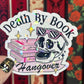 Death By Book Hangover Pink Holographic Sticker Sparkly Decal, Spicy Dark Romance, kindle waterbottle laptop Reader Gift Bookish Present