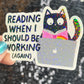 Reading When I Should be WorkingSparkly Sticker Holographic Book Lover, Spicy Dark Romance, Booktok Reader Gift kindle laptop Romance Decal
