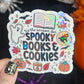 Tis the Season of Spooky Books & Cookies Halloween Holographic Sticker Halloween Kindle Decal Spooky Fall Reader Gift Bookish Decal
