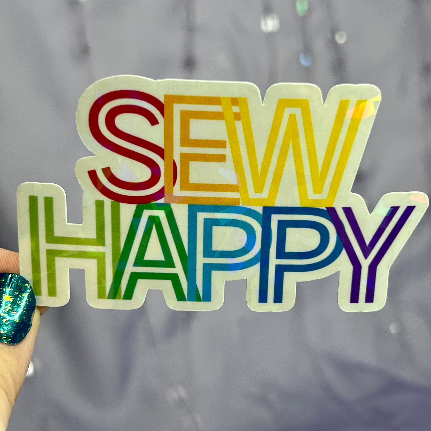Sew Happy Rainbow Sparkly Holographic Quilting Sticker sewing Waterbottle sticker Craft Sticker Fabric Decal Cross Stitch Sticker