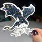 You Belong Amongst the Wildflowers Abraxos Throne of Glass Holographic Sticker The Thirteen Dragon Wyvern Tog decal Manon TOG laptop sticker