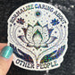 Normalize Caring About Other People Holographic Sticker | Mental Health Sticker Sparkly Spread Positivity Good Vibes Decal Inspirational